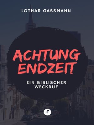 cover image of Achtung Endzeit!